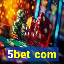 5bet com